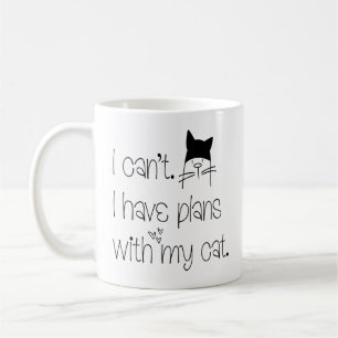 Mug Funny Feline Excusez je ne peux pas avoir de plans