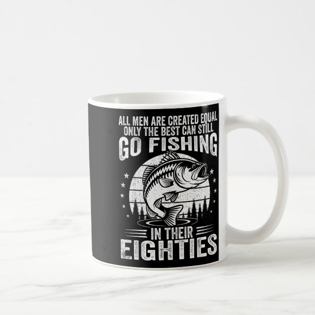 Mug Funny Fishing Sayings For Men In Their Eighties Fi (Droite)