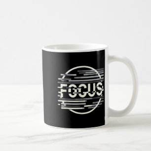 Mug Funny Focus Humour drôle Graphique