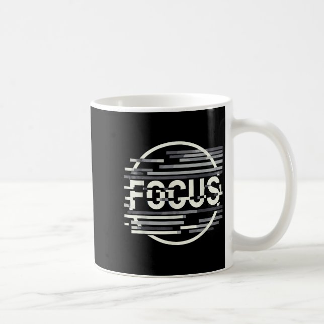 Mug Funny Focus Humour drôle Graphique (Droite)