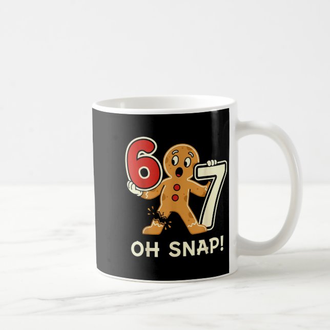Mug Funny Gingerbread Man 67 Six Seven For Adult Kids  (Droite)