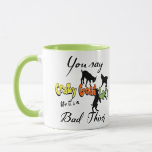 Mug FUNNY GOAT DIT :   Vous Dites Crazy Chèvre Lady