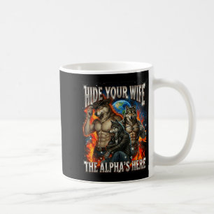 Mug Funny Graphic Tee Cachez Votre Femme L'Alpha Est I