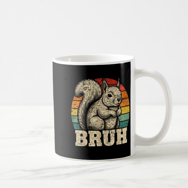 Mug Funny Graphic Tees Squirrel Bruh For Boys Girls Me (Droite)