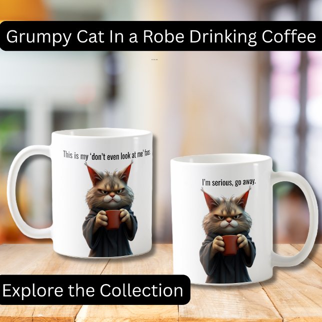 Mug Funny Grumpy cat dans un Robe et Café (Funny Grumpy Cat in a Robe with Coffee.  Perfect gifts, Cat lovers, Coffee Lovers)