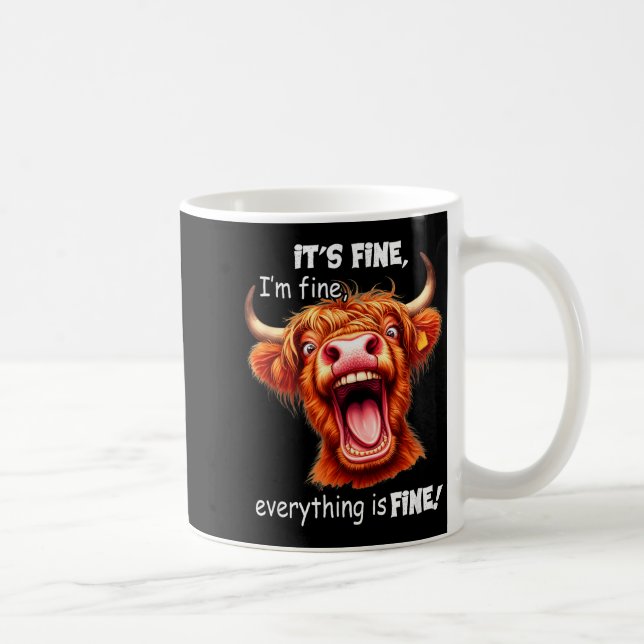 Mug Funny Highland Cow It's Fine I'm Fine Everything I (Droite)