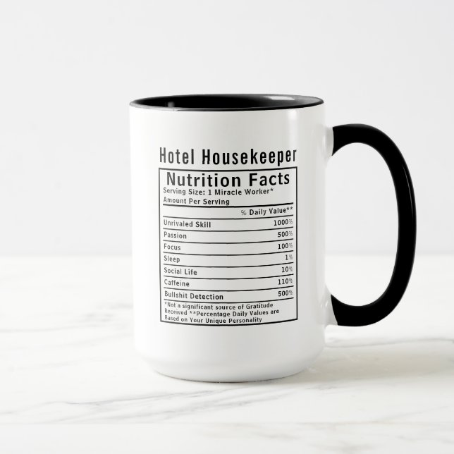 Mug Funny Hotel Housekeeper Nutrition Facts Worker  (Droite)