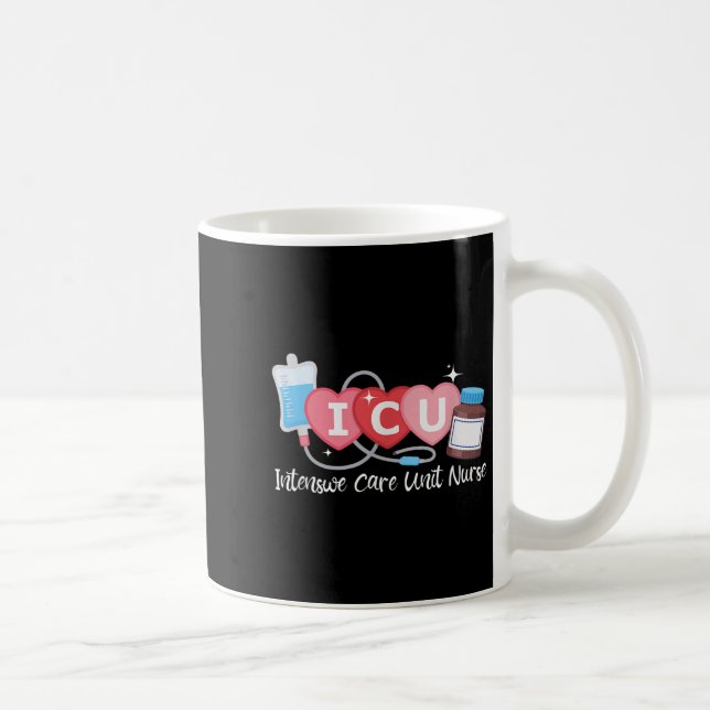 Mug Funny Infirmière Infirmière Icu Intensive Care Uni (Droite)