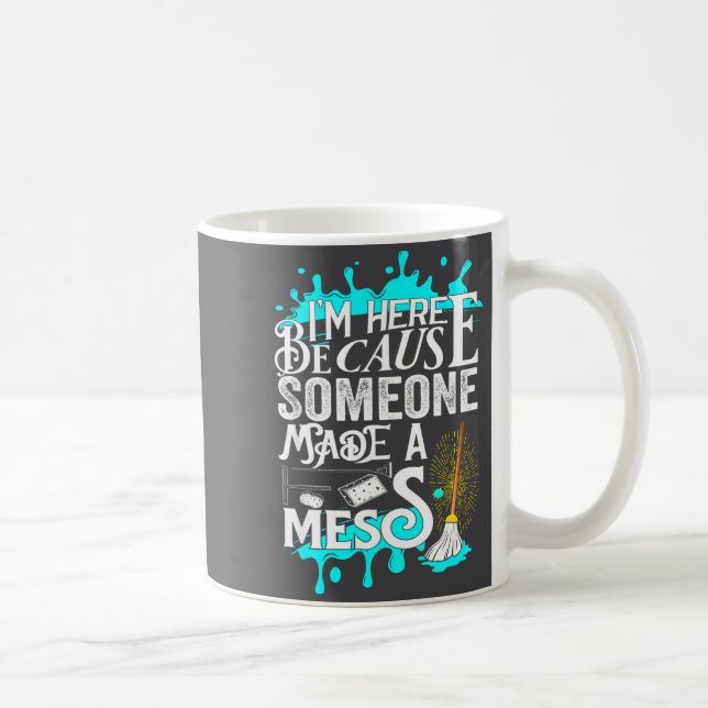 Mug Funny Janitor Quote For Men And Women Cleaners And (Droite)
