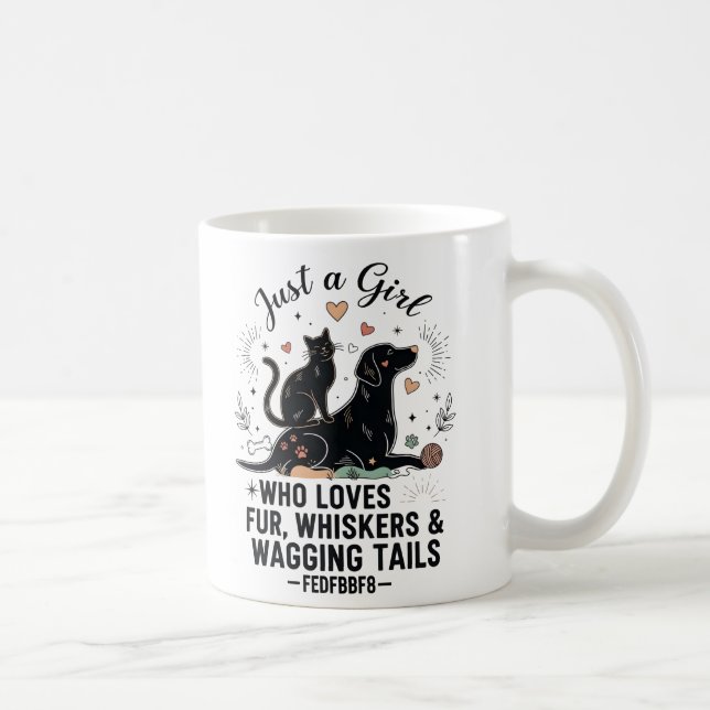 Mug funny Just a Girl who Loves Cats and Dogs mom (Droite)
