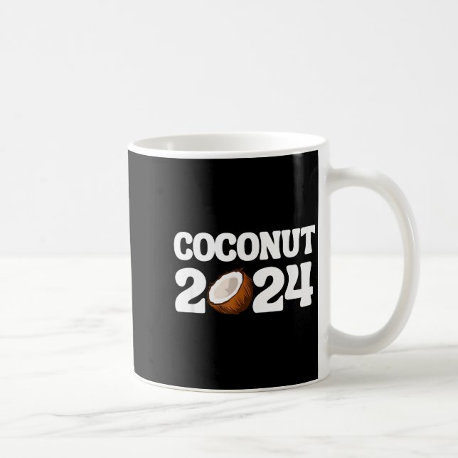Mug Funny Kamala Harris 2024 Statement Democrat Coconu (Droite)