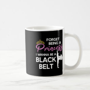 Mug Funny Karate Black Belt Dit Pour Taekwondo Girl