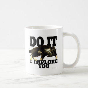 Mug Funny Kitty vous implore Humour photo