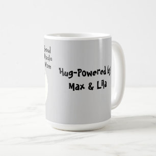 Mug Funny Koala Maman "Toujours accrochée" Mignonne Ma