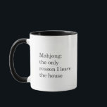 Mug Funny Mahjong Introvert Relatable Saying Humor<br><div class="desc">This ceramic coffee mug features minimalist typography with dry, relatable mahjong humor. Designed for players who plan their days around the table, it’s an easy everyday gift for mahjong moms, club friends, and weekly game regulars. Clean black-and-white styling makes it subtle enough for daily use while still feeling insider-funny. A...</div>
