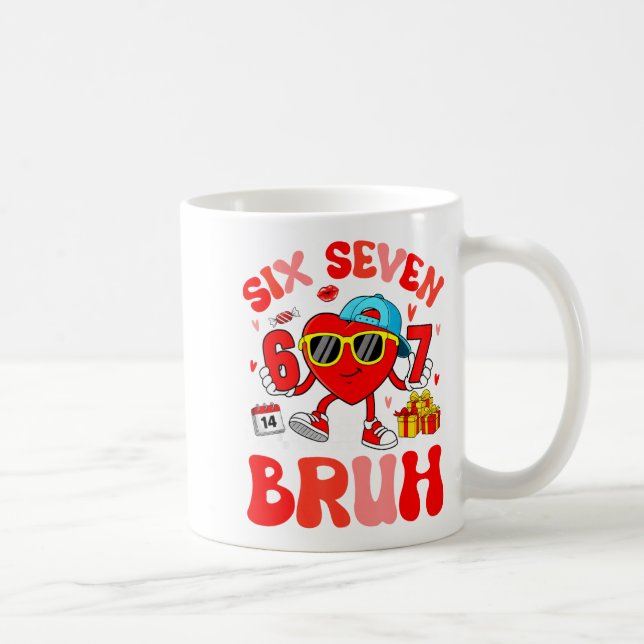 Mug Funny Meme 67 Six Seven Bruh Valentine Heart Toddl (Droite)