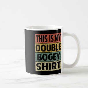 Mug Funny Mens Golfeur Hacker C'est Mon Double Bogey S