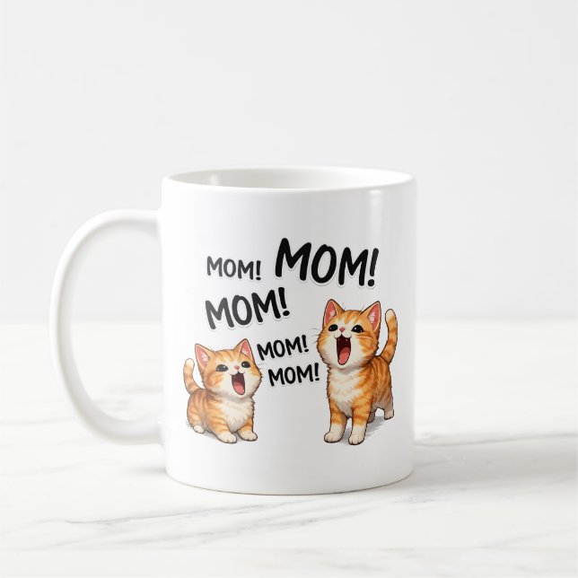 Mug Funny MOM! MOM! MOM Orange Tabby Kittens  (Gauche)