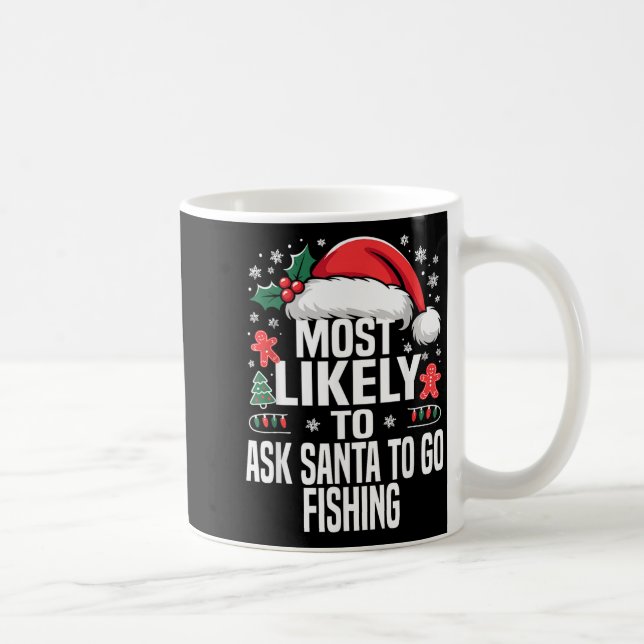 Mug Funny Most Likely To Christmas Family Pajama Match (Droite)