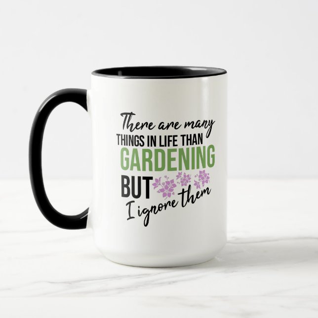 Mug Funny Motivational Gardening citation disant (Gauche)