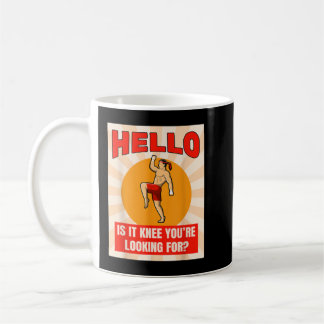 Mug Funny Muay Thai Fighter Knee Thai Boxing Don 152