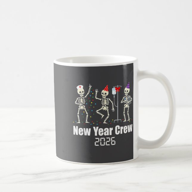 Mug Funny New Year Crew 2026 Medical Skeleton Celebrat (Droite)