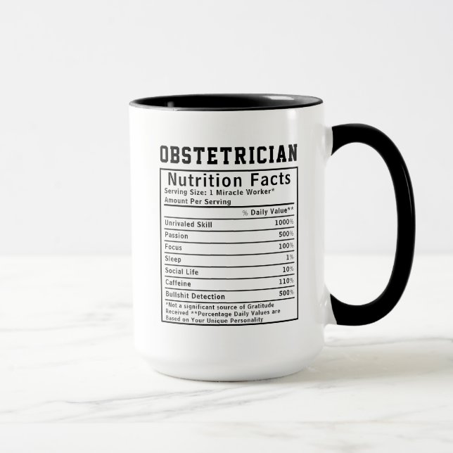 Mug Funny Obstetrician Nutrition Facts Gift Doctors (Droite)