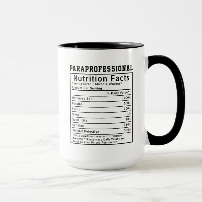 Mug Funny Paraprofessional Nutrition Facts Educator  (Droite)