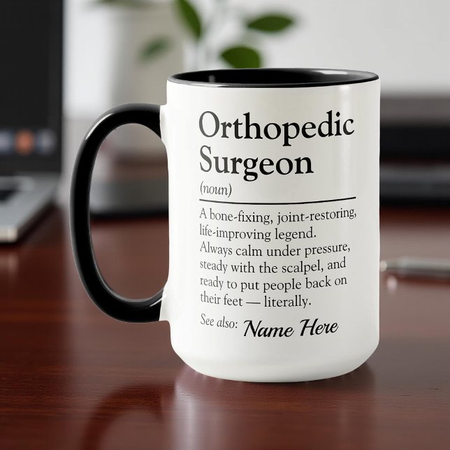 Mug Funny Personalized Orthopedic Surgeon Definition (Créateur téléchargé)