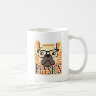 Mug Funny PHYSICS Français Bulldog Science enseignant