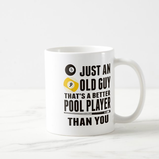 Mug Funny Pool T Shirt Just An Old Guy Billiards Cadea (Droite)