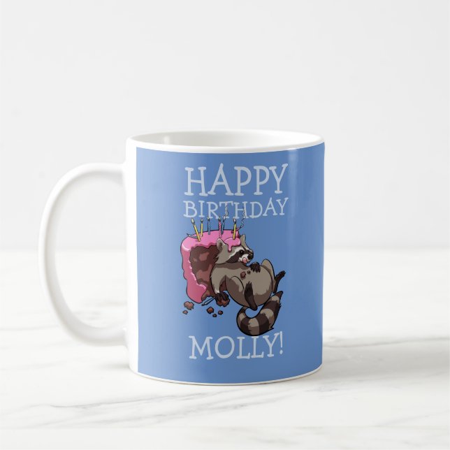 Mug Funny Raccoon Happy Birthday Add The Name Cartoon (Gauche)