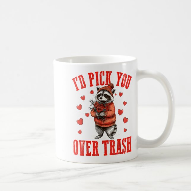 Mug Funny Raccoon I’d Ck You Over Trash Valentines Day (Droite)