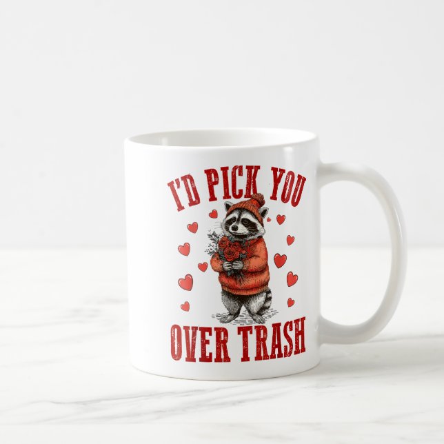 Mug Funny Raccoon I’d Ck You Over Trash Valentines Day (Droite)