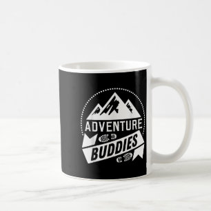 Mug Funny Randonneur Randonnée Aventure Buddies Campin