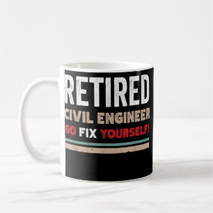 Mug Funny Retraité ingénieur civil Aller se réparer