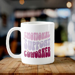 Mug Funny Retro Emotional Support Coworker Office<br><div class="desc">Pour votre bestie de bureau ! Cette tasse rétro 'Emotional Support Coworker' est parfaite pour les rires,  le café et ce lien de travail incassable !</div>