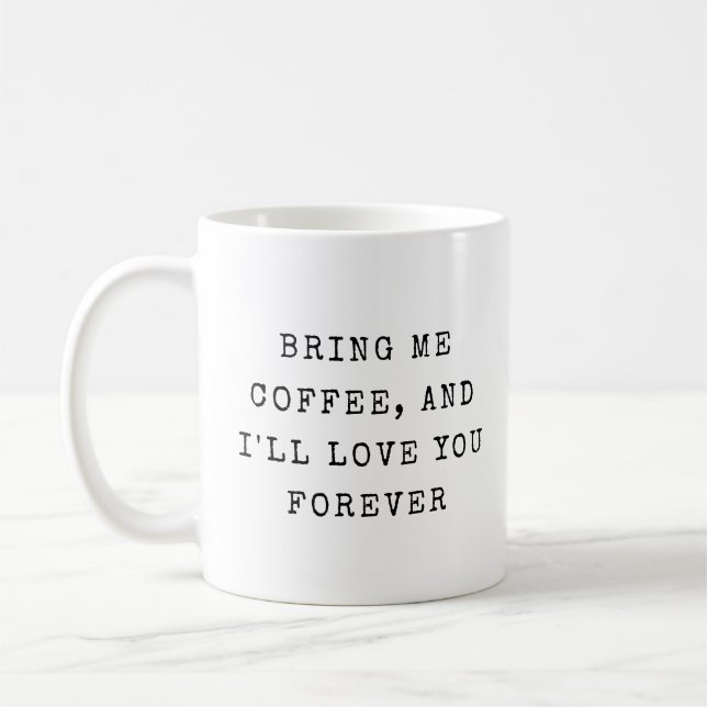 Mug Funny Sassy Humour Moderne Typographie Amour (Gauche)