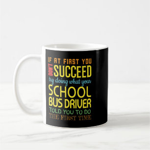 Mug Funny School Bus Conducteur Réussite Don Appréciat