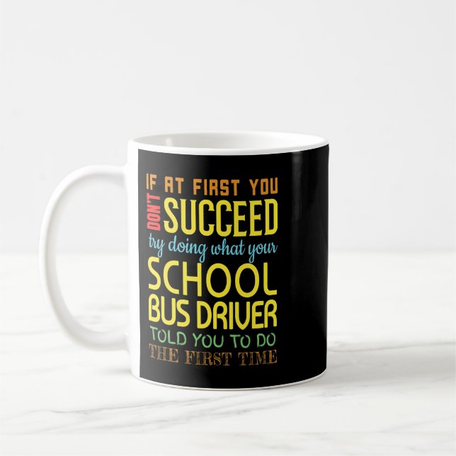 Mug Funny School Bus Conducteur Réussite Don Appréciat (Gauche)
