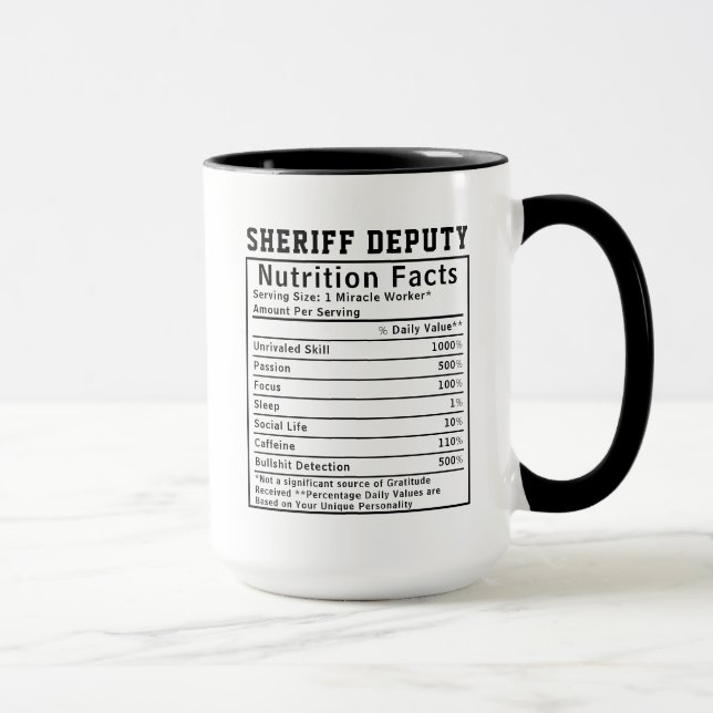 Mug Funny Sheriff Deputy Nutrition Facts Staff Gift (Droite)