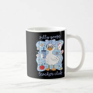 Mug Funny Silly Goose Teacher Club Appréciation de l'e