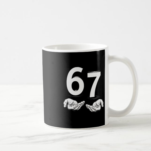 Mug Funny Six Seven 6 7 Meme Gen Alpha Slang 6 7 Hands (Droite)