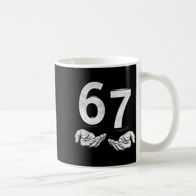 Mug Funny Six Seven 6 7 Meme Gen Alpha Slang 6 7 Hands (Droite)