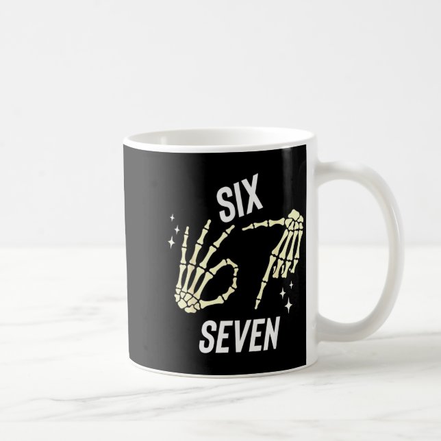 Mug Funny Six Seven Gen Alpha Slang Meme 6 7 Skeleton  (Droite)