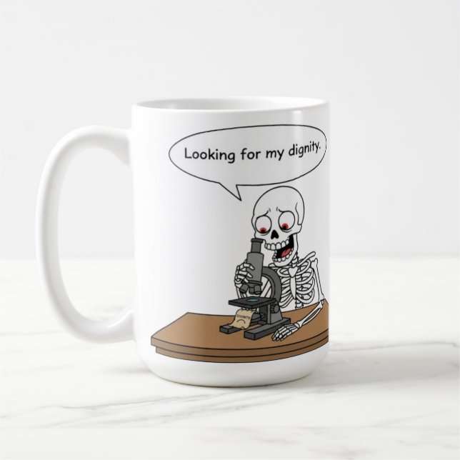 Mug Funny Skeleton Looking For Dignity (Gauche)