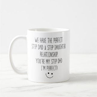 Mug Funny Step Dad and Step Daughter Relationship