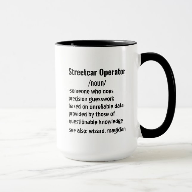 Mug Funny Streetcar Operateur Définition cadeaux (Droite)