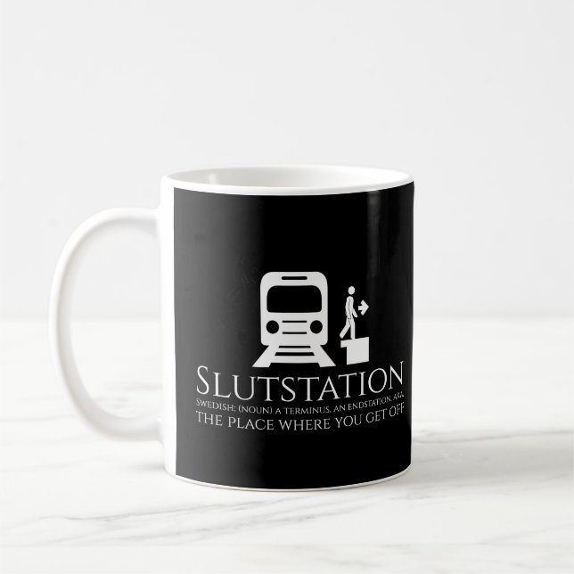 Mug Funny Swedish Pun Slutstation Terminus Endstation (Gauche)