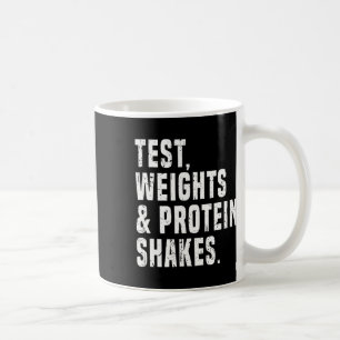 Mug Funny Testosterone Test Steroid Humour Bodybuildin